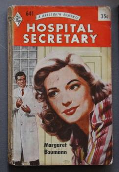 Immagine del venditore per Hospital Secretary (THERE GOES MY HEART) ( Harlequin # 641 in the Original Vintage Collectible HARLEQUIN Mass Market Paperback Series); venduto da Comic World