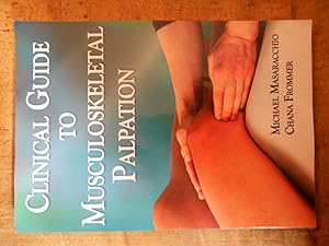 CLINICAL GUIDE TO MUSCULOSKELETAL PALPATION