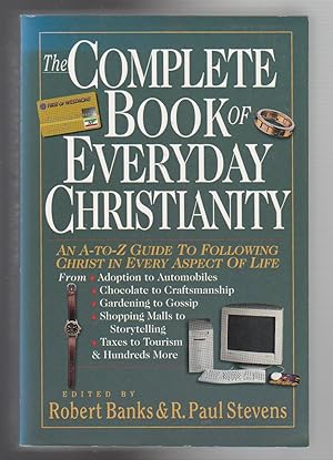 Bild des Verkufers fr THE COMPLETE BOOK OF EVERYDAY CHRISTIANITY zum Verkauf von BOOK NOW