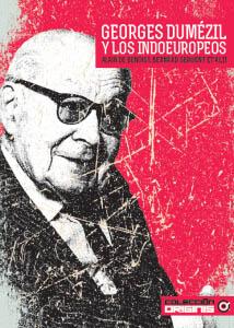 Seller image for GEORGES DUMZIL Y LOS INDOEUROPEOS for sale by LIBROPOLIS