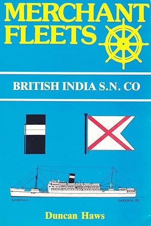 Merchant Fleets 11 British India S.N. Co