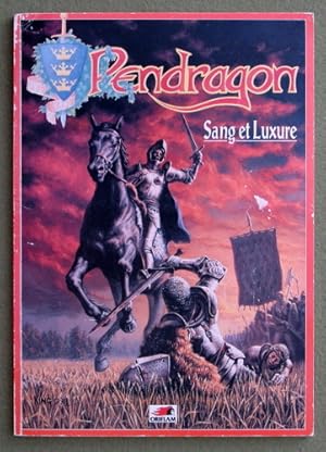 Image du vendeur pour Pendragon: Sang et Luxure (Pendragon RPG French Language) mis en vente par Wayne's Books