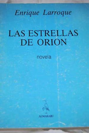 Imagen del vendedor de Las estrellas de Orin (Enrique Larroque) a la venta por Grupo Letras