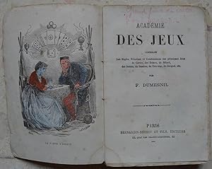 Académie des jeux. Contenant les règles, principes et combinaisons des principaux jeux de cartes,...