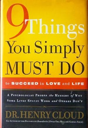 Seller image for 9 Things You Simply Must Do To Succeed In Love and Life for sale by Canford Book Corral