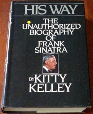 Seller image for His Way: The Unauthorized Biography of Frank Sinatra for sale by Canford Book Corral