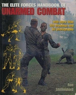 The Elite Forces Handbook of Unarmed Combat