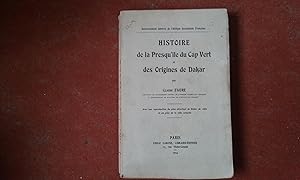 Bild des Verkufers fr Histoire de la Presqu'le du Cap Vert et des Origines de Dakar zum Verkauf von Librairie de la Garenne