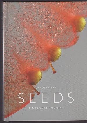Seeds: A Natural History