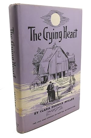 Seller image for THE CRYING HEART for sale by Rare Book Cellar
