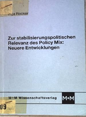Seller image for Zur stabilisierungspolitischen Relevanz des policy mix: neuere Entwicklungen. for sale by books4less (Versandantiquariat Petra Gros GmbH & Co. KG)