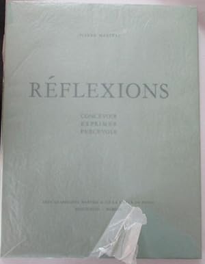 Seller image for Reflexions. Concevoir Exprimer Percevoir for sale by Mare Booksellers ABAA, IOBA