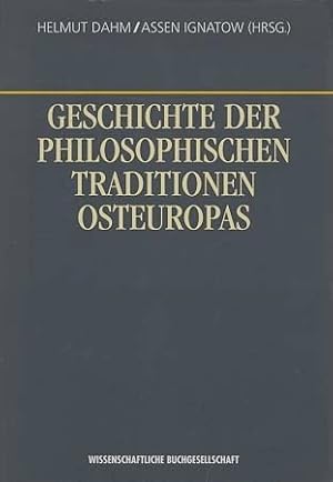 Geschichte der philosophischen Traditionen Osteuropas