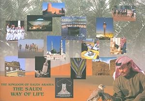 Seller image for The Kingdom of Saudi Arabia: The Saudi Way of Life for sale by The Haunted Bookshop, LLC