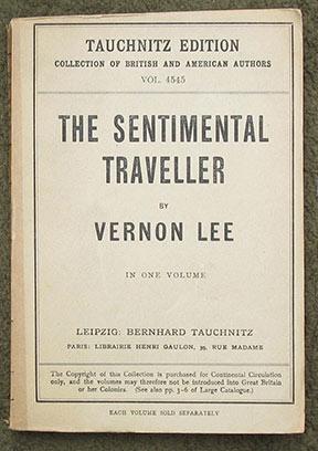 Image du vendeur pour The Sentimental Traveller. Notes on Places. Copyright Edition. mis en vente par William Matthews/The Haunted Bookshop