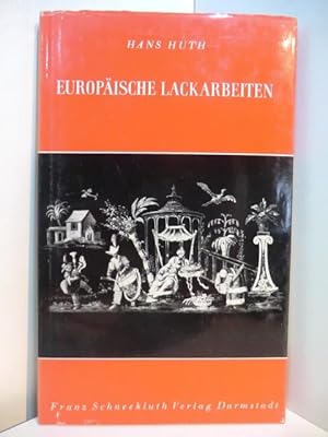 Image du vendeur pour Europische Lackarbeiten 1600 - 1850 mis en vente par Antiquariat Weber