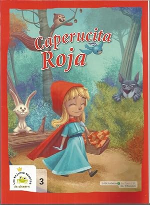 Seller image for CAPERUCITA ROJA (Biblioteca infantil El Mundo- Los mejores cuentos de siempre 3) Ilustraciones color for sale by CALLE 59  Libros