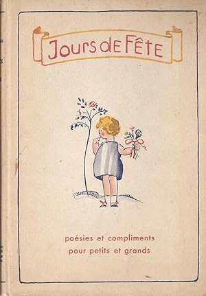Immagine del venditore per Jours de fte. Posies et compliments pour petits et grands venduto da Bouquinerie L'Ivre Livre
