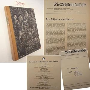 Seller image for Die Ortskrankenkasse, 27. Jahrgang 1940 Ausgabe A (Nr. 1 - 24, vollstndiger Jahrgang) * A O K u n d N a t i o n a l s o z i a l i s m u s Dieses Buch wird von uns nur zur staatsbrgerlichen Aufklrung und zur Abwehr verfassungswidriger Bestrebungen angeboten (86 StGB) for sale by Galerie fr gegenstndliche Kunst