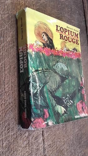 Seller image for l'opium rouge for sale by Des livres et vous