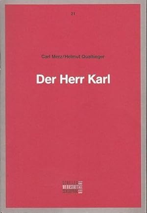 Immagine del venditore per Der Herr Karl. Programmbuch Nr. 21. 1991 / 1992. venduto da Antiquariat Carl Wegner