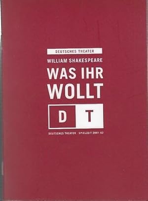 Seller image for Was Ihr wollt. Regie : Staffan Valdemar Holm. Bhne/Kostme : Bente Lykke Mller. Musik: Dan Gisen Malmquist/Valentin Gregor. Dramaturgie : Bettina Schltke. Darsteller : Ingo Hlsmann/Thomas Schmidt/Horst Lebynski/Gnther Falkenau/Jrgen Huth u.a. for sale by Antiquariat Carl Wegner