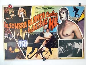 Imagen del vendedor de LA SOMBRA BLANCA CONTRA LAS BESTIA DEL MAL - Dir: Cast: CROX ALVARADOROSA CARMINAMEXICODOBLE L.C.- 42 x 55-Cms.-17 x 22 IN.PLEASE CHECK THE PICTURE FOR CONDITION a la venta por ORIGINAL LOBBY CARD