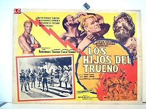 Imagen del vendedor de LOS HIJOS DEL TRUENO - 1962Dir: DUCCIO TESSARICast: PEDRO ARMENDARIZANTONELLA LUALDIJACQUELINE SASSARDGIULIANO GEMMAMEXICOL.C.- 31 x 41-Cms.-13 x 16 IN.PLEASE CHECK THE PICTURE FOR CONDITION a la venta por ORIGINAL LOBBY CARD