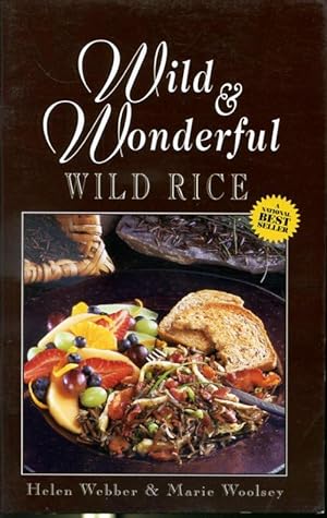 Bild des Verkufers fr Wild & Wonderful Wild Rice zum Verkauf von Librairie Le Nord