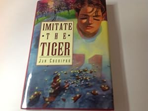 Bild des Verkufers fr Imitate The Tiger- Signed and Inscribed zum Verkauf von TLM Books