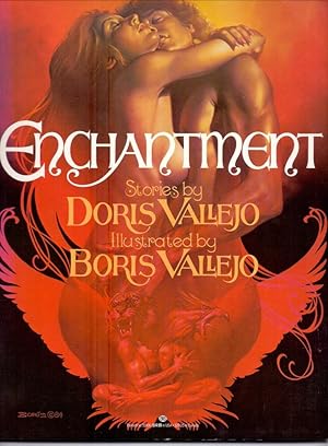 Bild des Verkufers fr Enchantment. Stories by Doris Vallejo. Illustrated by Boris Vallejo. zum Verkauf von Die Wortfreunde - Antiquariat Wirthwein Matthias Wirthwein