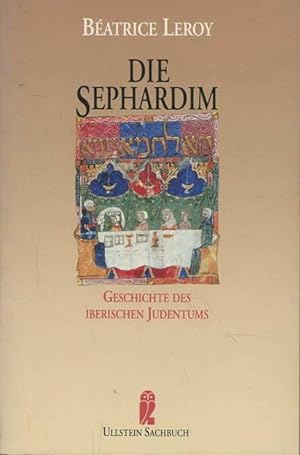 Die Sephardim. Geschichte des iberischen Judentums