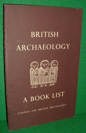 Seller image for BRITISH ARCHAEOLOGY A BOOK LIST for sale by booksonlinebrighton