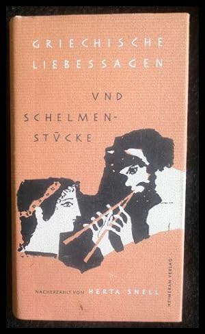 Seller image for Griechische Liebessagen und Schelmenstücke for sale by ANTIQUARIAT Franke BRUDDENBOOKS