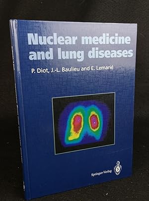 Immagine del venditore per Nuclear Medicine and Lung Diseases. venduto da ANTIQUARIAT Franke BRUDDENBOOKS