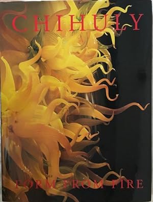Chihuly: Form from Fire