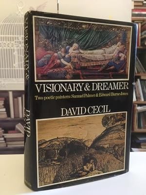 Seller image for Visionary & Dreamer: two poetic painters Samuel Palmer & Edward Burne-Jones for sale by Bookfare