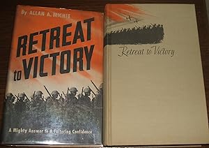 Retreat to Victory A Mighty Answer to a Faltering Confidence