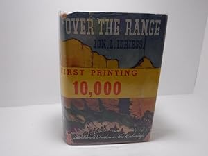 Over The Range : Sunshine And Shadows In The Kimberleys (True First Edition with Rare wrap around...