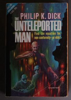 Seller image for The Unteleported Man by Philip K. Dick /// (Ace Double #G-602) Bound with /// The Mind Monsters by Howard L. Cory for sale by Comic World