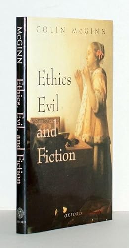 Seller image for Ethics, Evil, and Fiction. for sale by Antiquariat Stefan Wulf