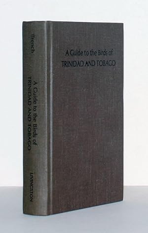 Image du vendeur pour A Guide to the Birds of Trinidad and Tobago. Illustrations by John P. O'Neill. Portraits by Don R. Eckelberry. mis en vente par Antiquariat Stefan Wulf