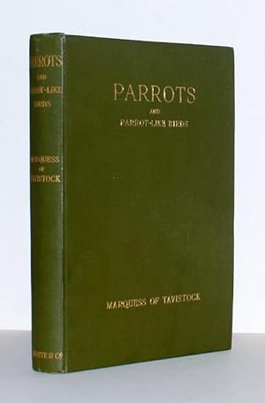 Image du vendeur pour Parrots and Parrot-like Birds in Aviculture. With eight plates in colour by E. J. Boosey. mis en vente par Antiquariat Stefan Wulf