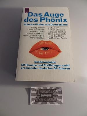 Bild des Verkufers fr Das Auge des Phnix : 11 Romane und Erzhlungen von 12 deutschen Science-fiction-Autoren. zum Verkauf von Druckwaren Antiquariat