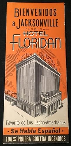 Circa 1950 Jacksonville, FL "Hotel Floridian" Brochure IN SPANISH