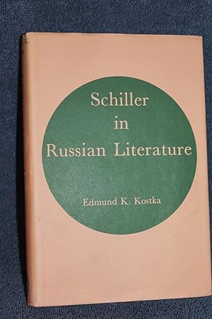 Seller image for Schiller in Russian Literature for sale by Wagon Tongue Books