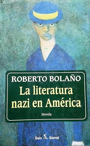 Image du vendeur pour La literatura nazi en Amrica. Novela mis en vente par Librera Monte Sarmiento