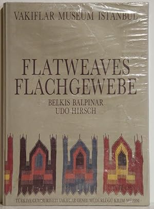 Vakiflar Museum Istanbul. Band I: Flachgewebe. Flatweaves.