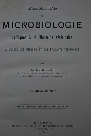 Traité de microbiologie appliquée à la médecine vétérinaire.