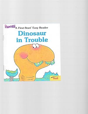 Imagen del vendedor de Dinosaur in Trouble (A First-Start Easy Reader) a la venta por TuosistBook